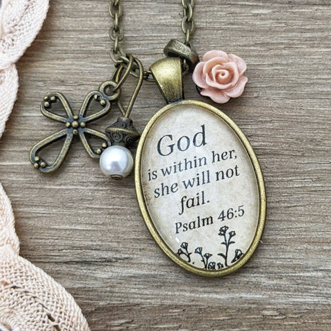 God is within her, she will not fail necklace
